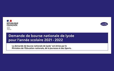 Demande de bourse nationale de lycée pour l’année scolaire 2021 – 2022