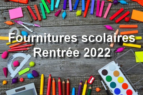 Liste des fournitures scolaires pour la rentrée 2022