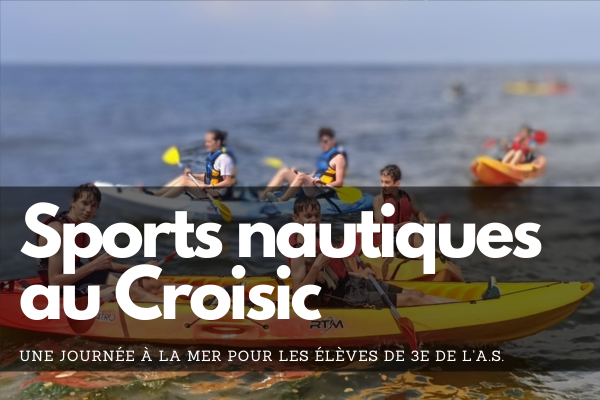 Une journée dédiée aux sports nautiques au Croisic pour les élèves de 3e inscrits à l’A.S.