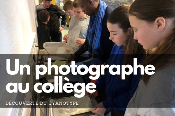 Un photographe au collège… Retour vers le futur !