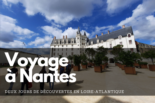 Séjour des 5e à Nantes du 23 au 24 mai 2024