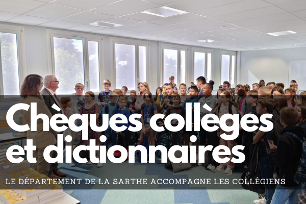 Chèques collèges et dictionnaires : le Département accompagne les collégiens