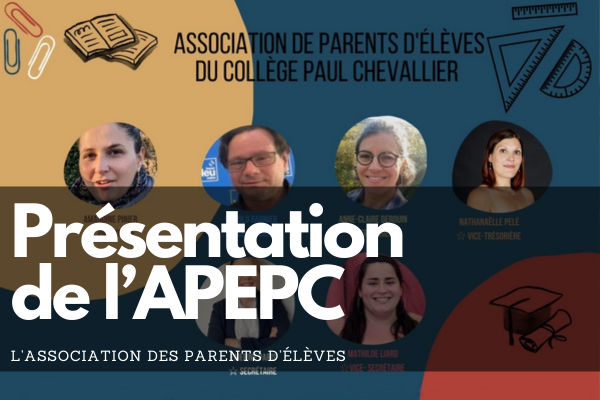 Présentation de l’APEPC : Association des Parents d’Élèves du Collège Paul Chevallier